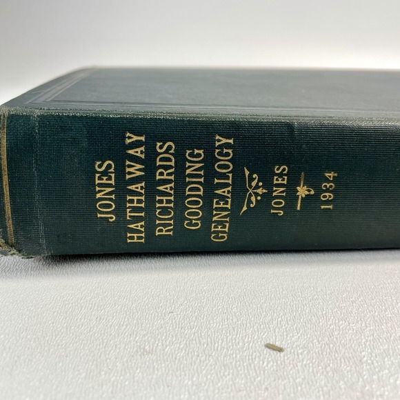 Other - 1934 Genealogy Of Jones Hathaway Richards Gooding  Book Lmited ed  #1/100 Signed
